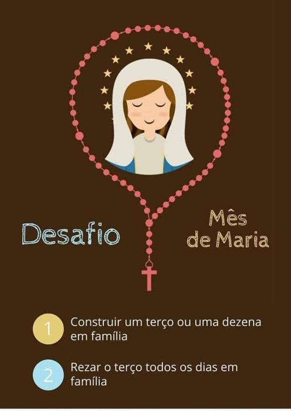 Mês de Maio. Mês da Mãe
